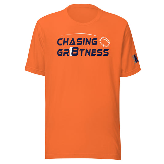 Chasing Greatness Orange T-Shirt